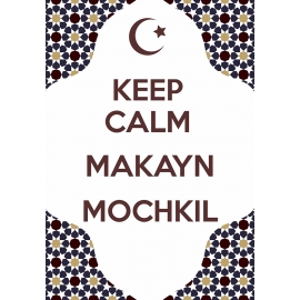 Keep Calm Makayn Mochkil