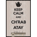 Keep Calm Chrab Atay B'nahnah 2