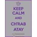 Keep Calm Chrab Atay