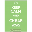 Keep Calm Ch'rob Atay vert